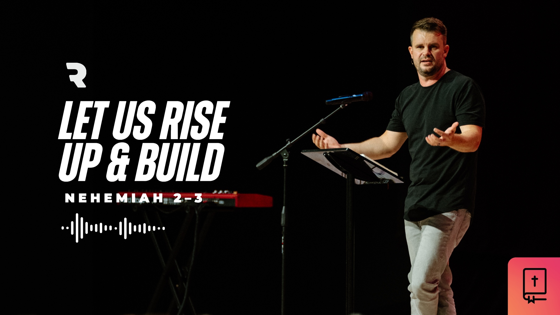 Let Us Rise Up & Build