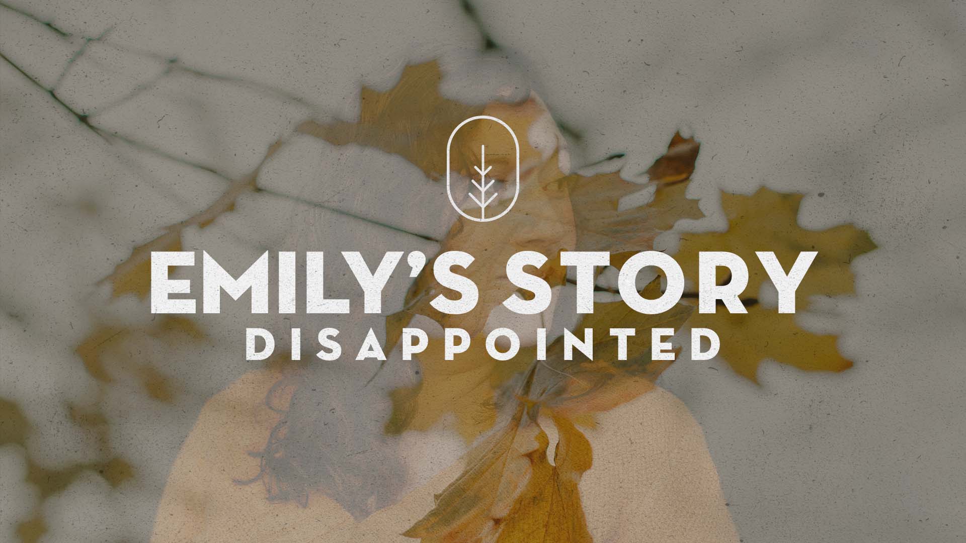 Emily's Story