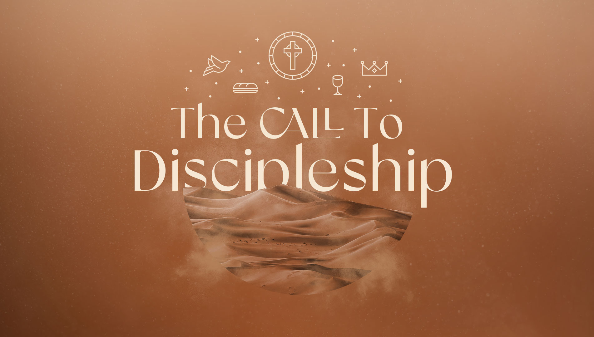 The Call to Discipleship