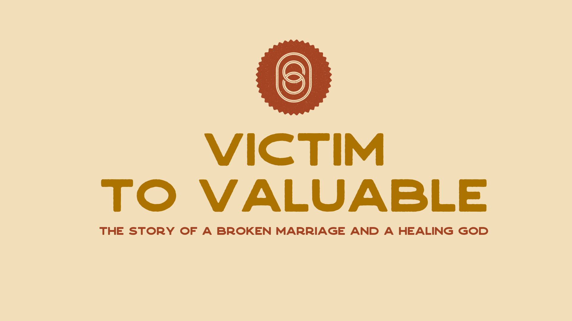 Victim to Valuable