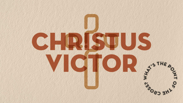 Christus Victor