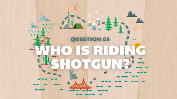Who Is Riding Shotgun?
