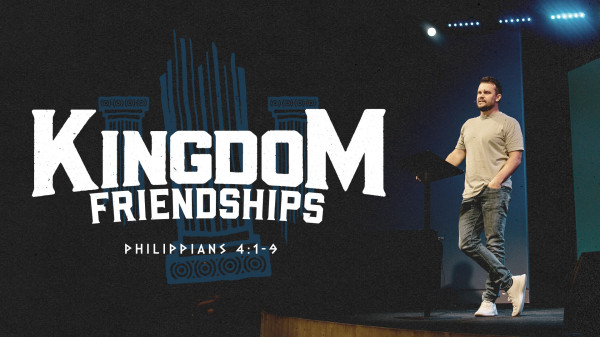 Kingdom Friendships