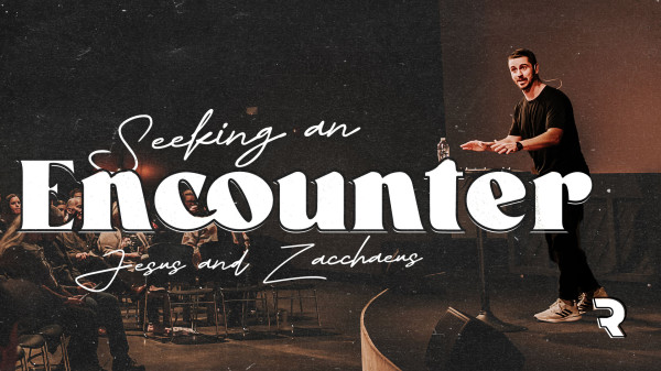 Seeking an Encounter