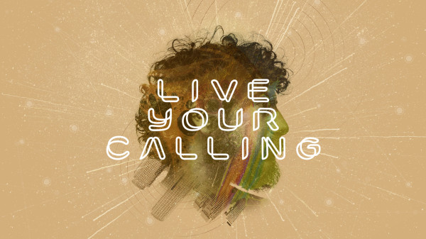 Live Your Calling