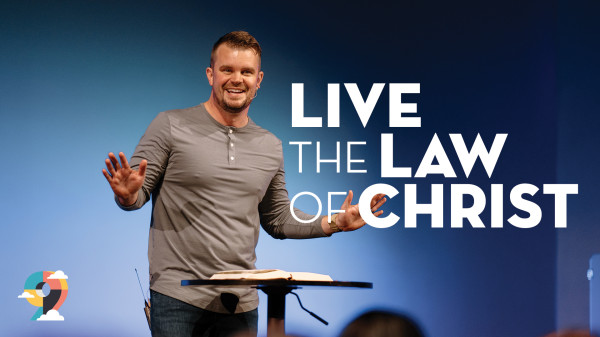 Live the Law of Christ