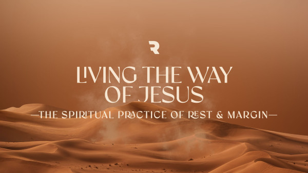 Living the Way of Jesus