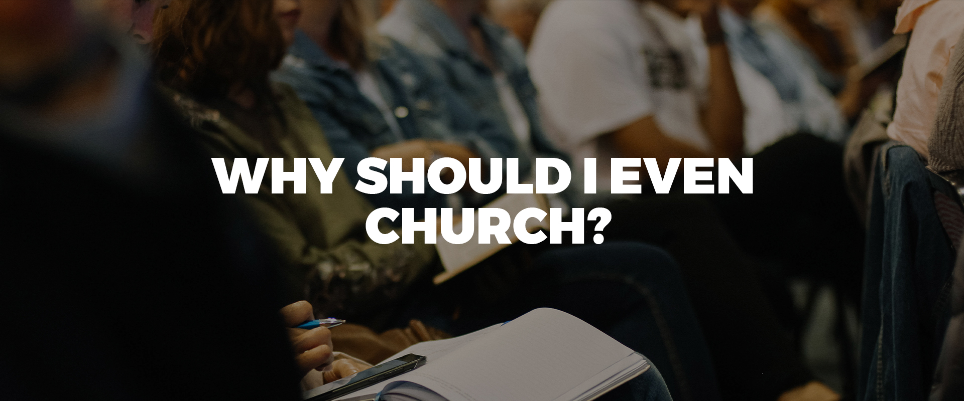 Why Should I Even Church?